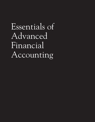 Essentials Of Advanced Financial Accounting Richard Baker Theodore Christensen