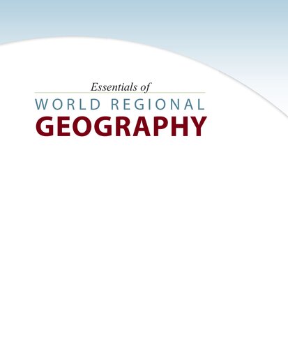 Essentials Of World Regional Geography 2nd Edition George White
