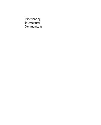 Experiencing Intercultural Communication An Introduction 4th Edition Judith N Martin