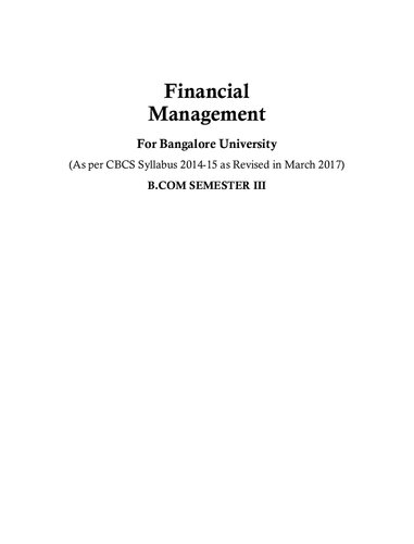 Financial Management For Bangalore University As Per Cbcs Syllabus 201415 As Revised In March 2017 Bcom Semester Iii Dr V Rajesh Kumar