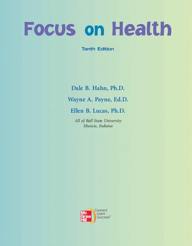 Focus On Health 10th Edition Dale Hahn Wayne Payne Ellen Lucas