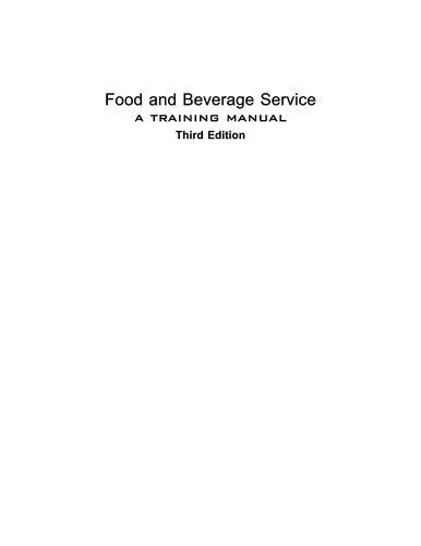 Food And Beverage Services A Training Manual 3rd Edition Sudhir Andrews