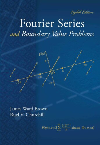 Fourier Series And Boundary Value Problems 8th Edition James Ward Brown