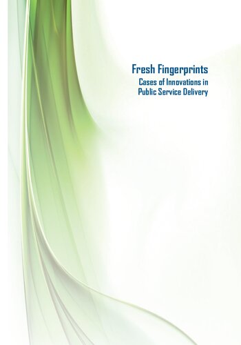 Fresh Fingerprints Cases Of Innovations In Public Service Delivery Anjali Kaushik Lekha Kumar