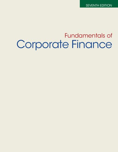 Fundamentals Of Corporate Finance 7th Edition Richard Brealey