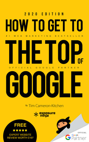 How To Get To The Top Of Google In 2020 The Plain English Guide To Seo Tuxford