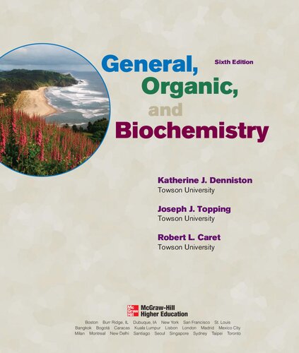 General Organic And Biochemistry 6th Edition Katherine J Denniston