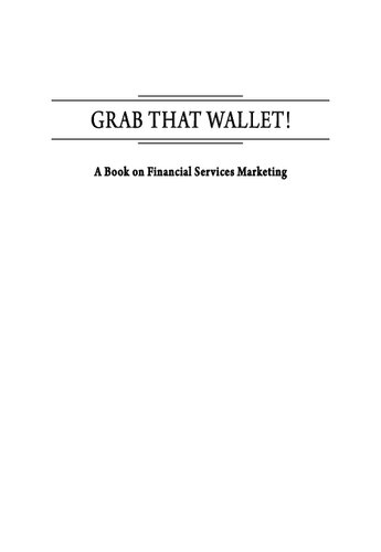 Grab That Wallet A Book On Financial Services Marketing Sushil Sharma