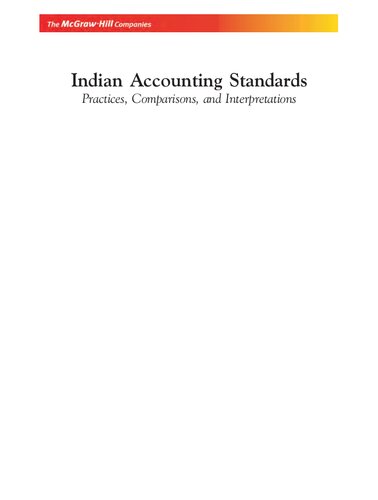 Indian Accounting Standards Practices Comparisons And Interpretations Asish K Bhattacharyy