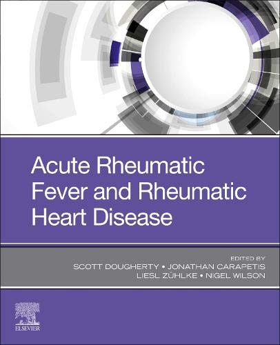 Acute Rheumatic Fever And Rheumatic Heart Disease Bongani Mayosi