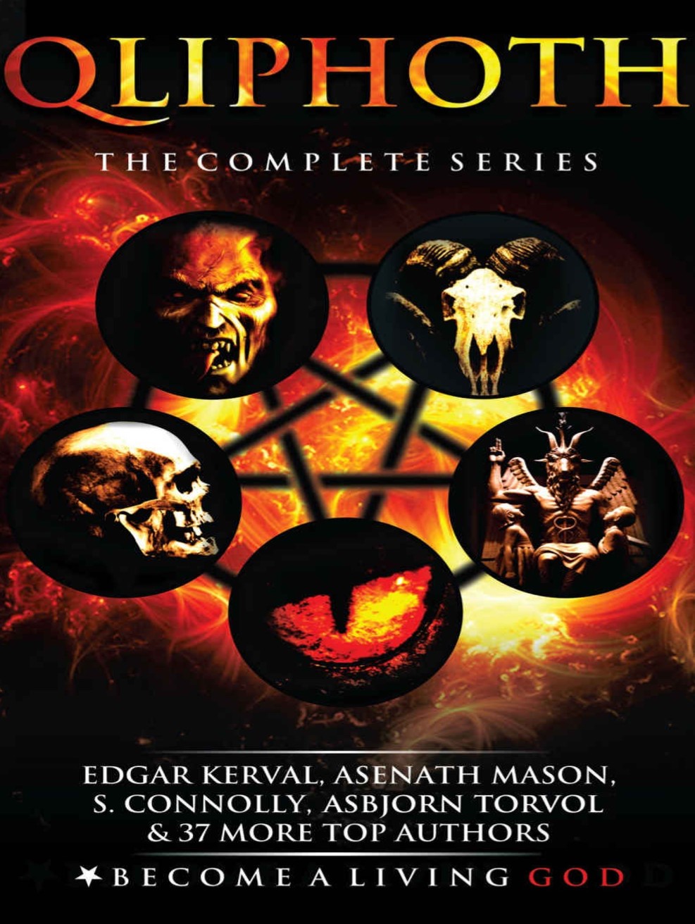 Qliphoth The Complete Series Edgar Kerval Asenath Mason S Connoll