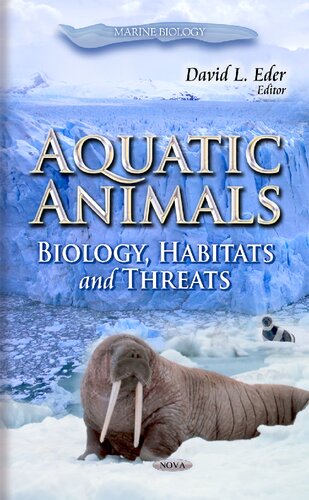 Aquatic Animals Biology Habitats And Threats David L Eder