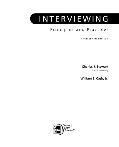 Interviewing Principles And Practices 13th Edition Charles J Stewart