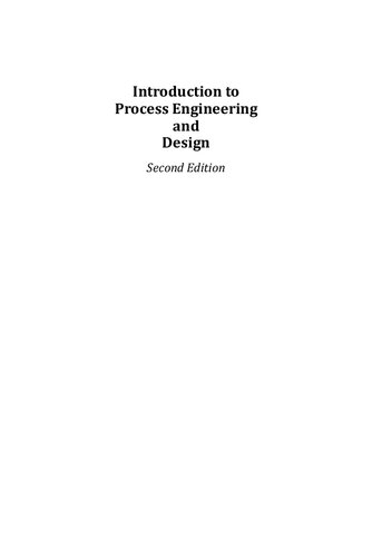 Introduction To Process Engineering And Design 2nd Edition Thakore