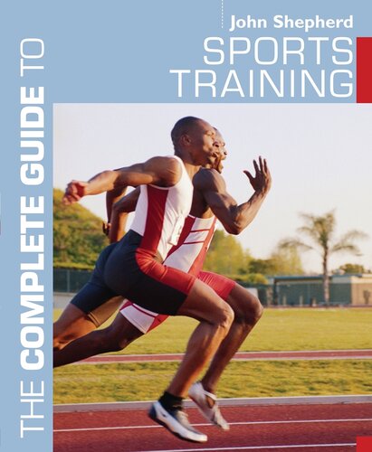 The Complete Guide To Sports Training John Shepherd