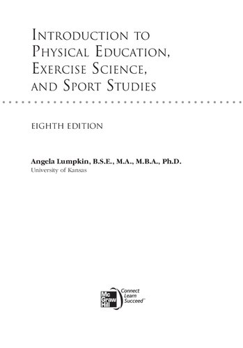 Introduction To Physical Education Exercise Science And Sport Studies 8th Edition Angela Lumpkin