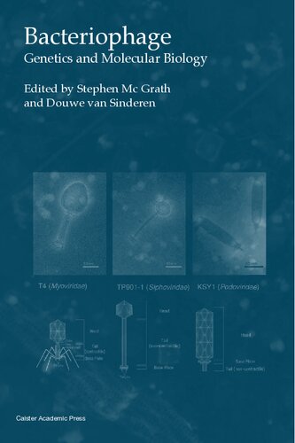 Bacteriophage Genetics And Molecular Biology 1st Edition Stephen Mcgrath Editor