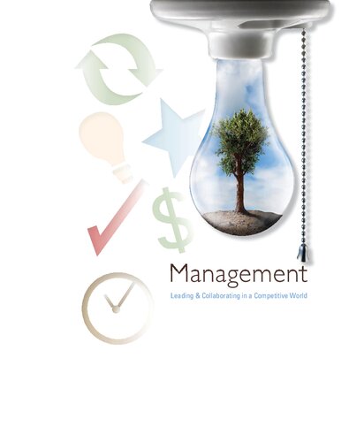 Management Leading Collaborating In The Competitive World 9th Edition Thomas Bateman