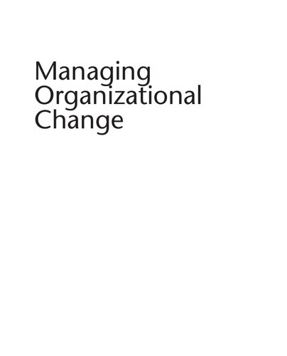 Managing Organizational Change A Multiple Perspectives Approach 2nd Edition Ian Palmer