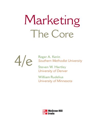 Marketing The Core 4th Edition Roger Kerin Steven Hartley William Rudelius