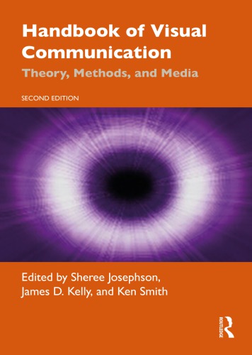 Handbook Of Visual Communication Theory Methods And Media 2nd Edition Sheree Josephson