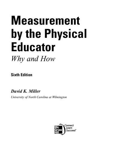 Measurement By The Physical Educator Why And How 6th Edition David Miller