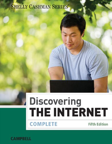 Discovering The Internet Complete 5th Edition Jennifer Campbell