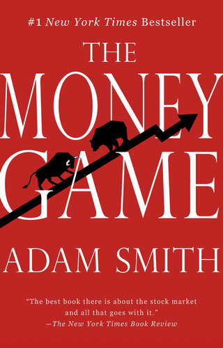The Money Game Adam Smith