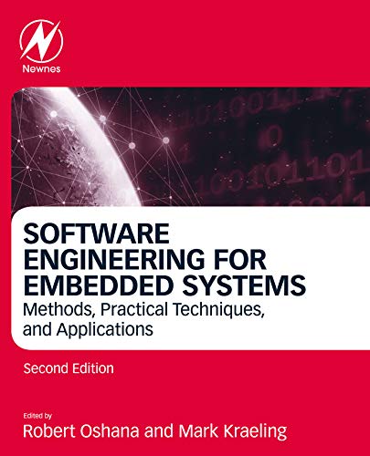 Software Engineering For Embedded Systems 2nd Robert Oshana Mark Kraeling