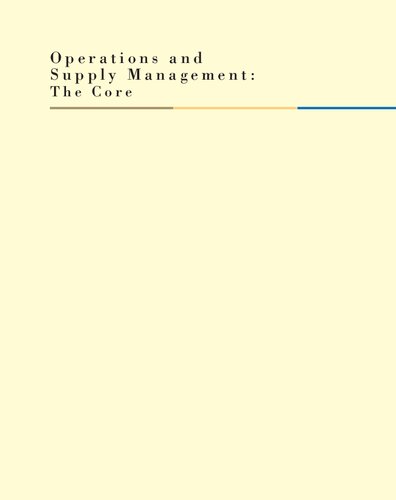 Operations And Supply Management The Core 2nd Edition F Robert Jacobs