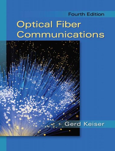 Optical Fiber Communications 4th Edition Gerd Keiser