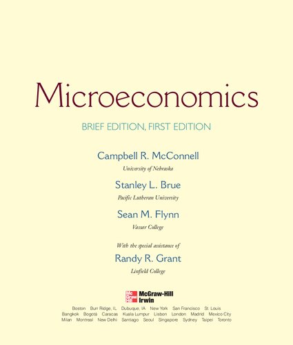 Microeconomics Brief Edition Brief Campbell Mcconnell Stanley Brue