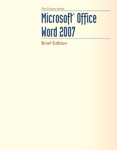 Microsoft Office Word 2007 Brief Brief Linda Oleary
