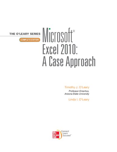 Microsoft Excel 2010 A Case Approach Complete Timothy Oleary