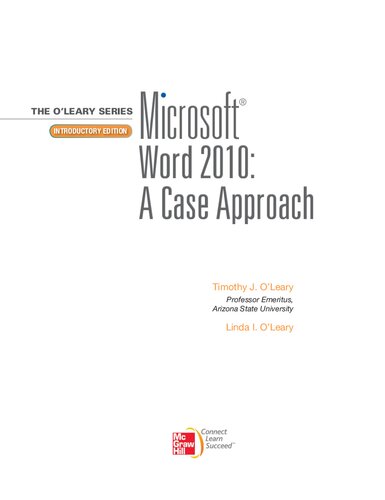 Microsoft Office Word 2010 A Case Approach Introductory Linda Oleary