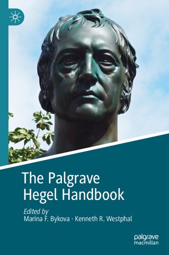 The Palgrave Hegel Handbook Marina F Bykova Kenneth R Westphal