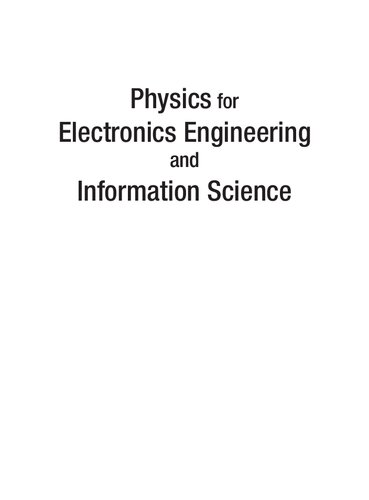 Physics For Electronics Engineering And Information Science S Salivahanan