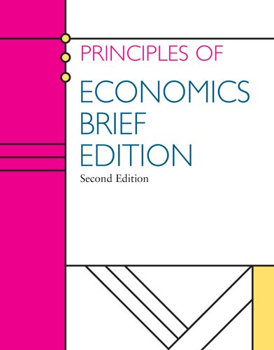Principles Of Economics Brief Edition 2nd Edition Robert H Frank
