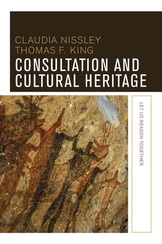 Consultation And Cultural Heritage Let Us Reason Together Claudia Nissley