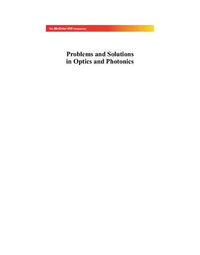 Problems And Solutions In Optics And Photonics 1st Edition Ghatak