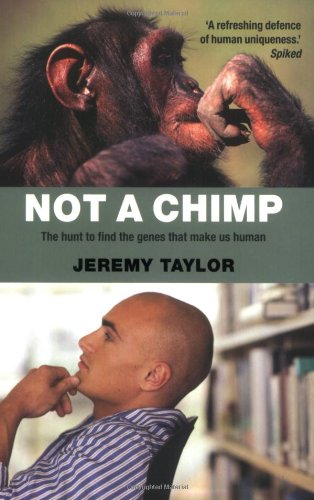 Not A Chimp Jeremy Taylor