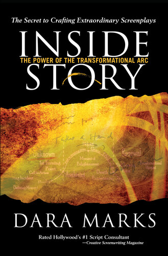 Inside Story The Power Of The Transformational Arc Dara Marks
