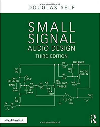 Small Signal Audio Design 3rd Edition Douglas Self