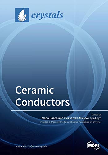 Ceramic Conductors Maria Gazda Aleksandra Mielewczykgry