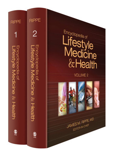 Encyclopedia Of Lifestyle Medicine And Health 1st James M Rippe
