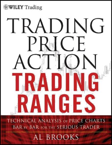 Trading Price Action Trading Ranges 1st Edition Al Brooks