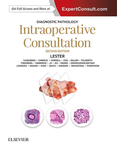 Diagnostic Pathology Intraoperative Consultation 2nd Edition Susan C Lester