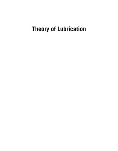 Theory Of Lubrication Mihir Kumar Ghosh Bankim Chandra Majumdar