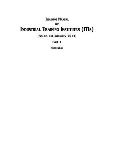 Training Manual For Industrial Training Institutes Part 1 3rd Edition Directorate Of General Of Employment And Training Of Ministry Of Labour
