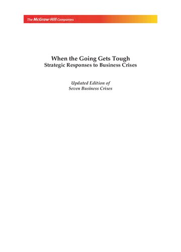 When The Going Gets Tough Strategic Response To Business Crises 2nd Edition V G Patel